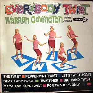 Warren Covington And His Orchestra - Everybody Twist