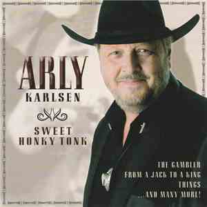 Arly Karlsen - Sweet Honky Tonk
