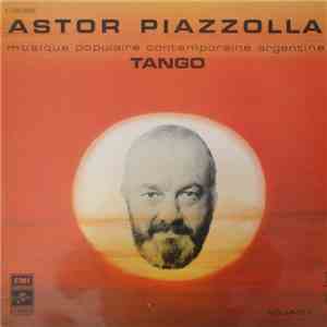 Astor Piazzolla Et Son Quintette - Adios Nonino