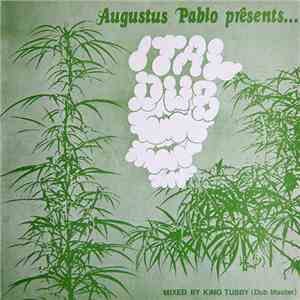 Augustus Pablo - Ital Dub