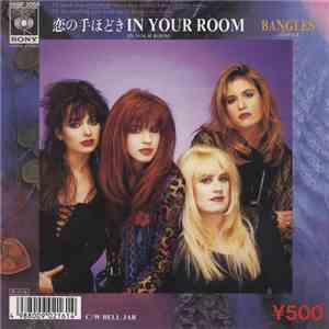 Bangles = バングルス - In Your Room = 恋の手ほどきIN YOUR ROOM