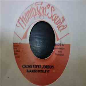 Barrington Levy / Rankin Joe - Cross River Jordon / River Jordon (Remix)