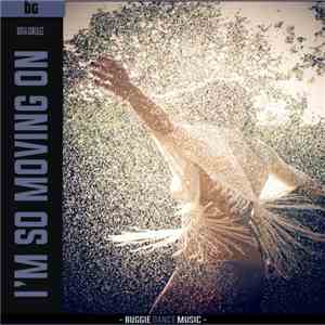 BG  - I'm So Moving On