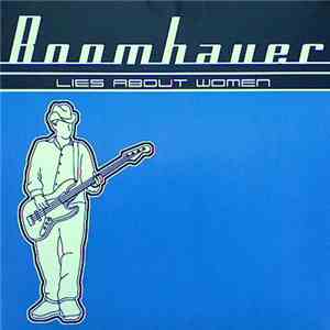 Boomhauer - Lies About Women