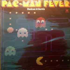 Buckner & Garcia - Pac-Man Fever