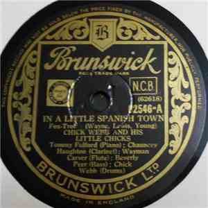Chick Webb And His Little Chicks - In A Little Spanish Town / I Ain't Got N ...