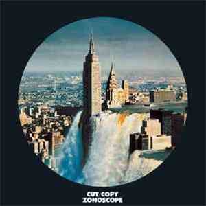 Cut/Copy - Zonoscope
