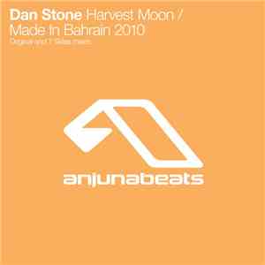 Dan Stone - Harvest Moon / Made In Bahrain 2010