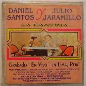 Daniel Santos / Julio Jaramillo - La Cantina