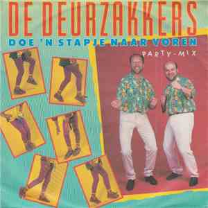 De Deurzakkers - Doe 'N Stapje Naar Voren (Party-Mix)