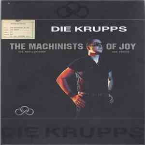 Die Krupps - The Machinists Of Joy