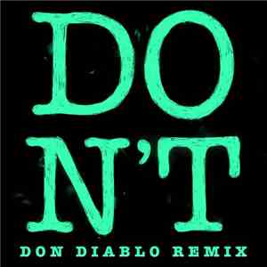 Ed Sheeran - Don't (Don Diablo Remix)