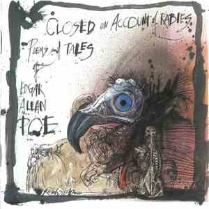 Edgar Allan Poe - Closed On Account Of Rabies: Poems And Tales Of Edgar Allan Poe
