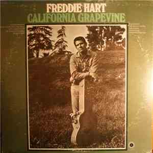 Freddie Hart - California Grapevine