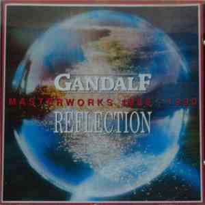 Gandalf - Reflection (Masterworks 1986-1990)