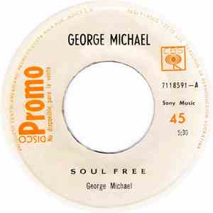 George Michael - Soul Free