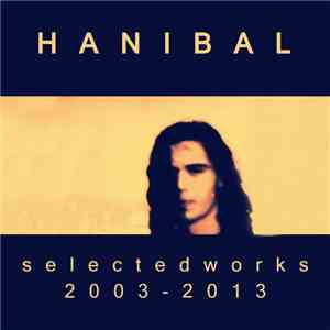 Hanibal Eu - Selected Works 2003-2013
