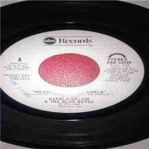 Harold Melvin And The Blue Notes - Reaching For The World
