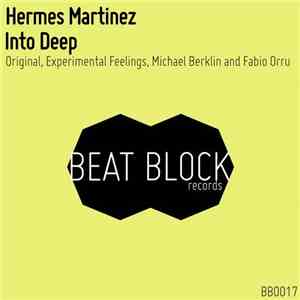 Hermes Martinez - Into Deep