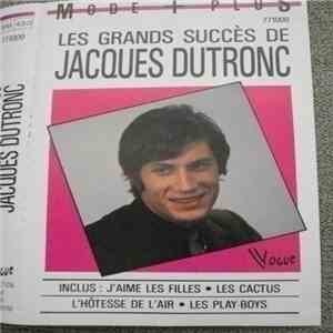 Jacques Dutronc - Les Grands Succès De Jacques Dutronc