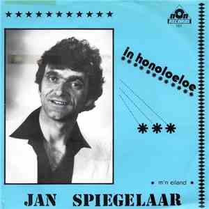 Jan Spiegelaar - In Honoloeloe