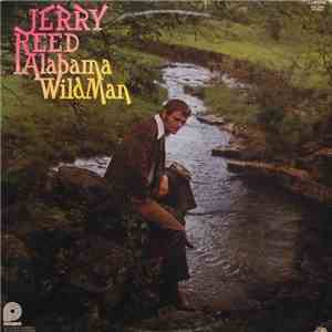 Jerry Reed - Alabama Wild Man