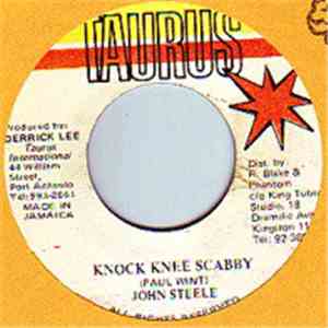 John Steele  - Knock Knee Scabby