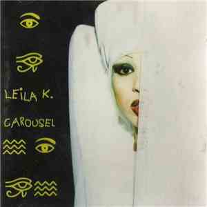 Leila K - Carousel