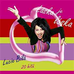 Lucie Bílá - Láska Je Láska - 20 Hitů