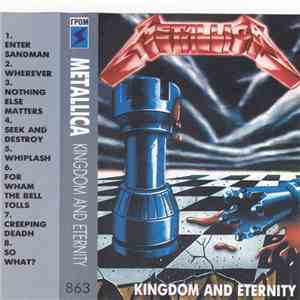 Metallica - Kingdom And Eternity