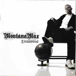 MontanaMax - Einzelkind