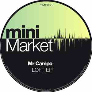 Mr Campo - Loft EP