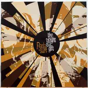 Nada Surf - The Weight Is A Gift