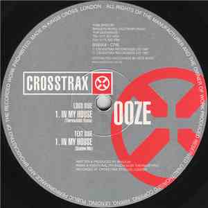 Ooze - In My House
