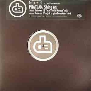 Phatjak - Shine On