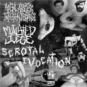 Rectal Abscess Infection Discharge, Mutilated Judge - Scrotal Evocation