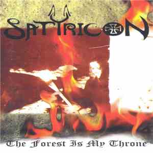 Satyricon - The Forest Is My Throne / Megiddo