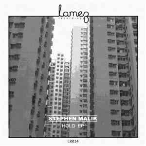 Stephen Malik - Hold EP