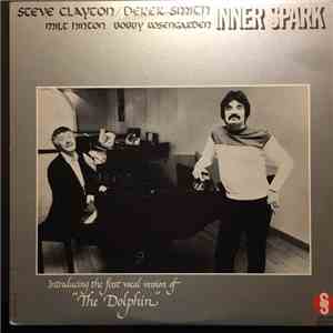 Steve Clayton / Derek Smith / Milt Hinton / Bobby Rosengarden - Inner Spark