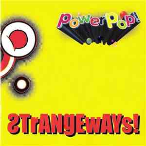 Strangeways  - Powerpop!