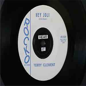 Terry Clement - Hey Joli / Crying, Crying, Crying