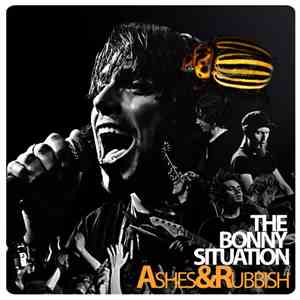 The Bonny Situation - Ashes & Rubbish [Live]