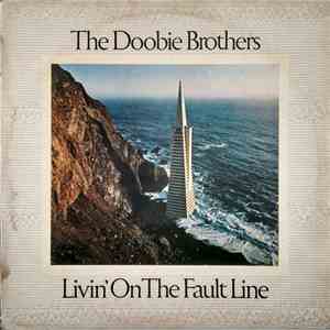 The Doobie Brothers - Livin' On The Fault Line