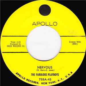 The Fabulous Playboys - Nervous / Forget The Past