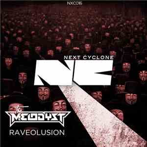 The Melodyst - Raveolusion