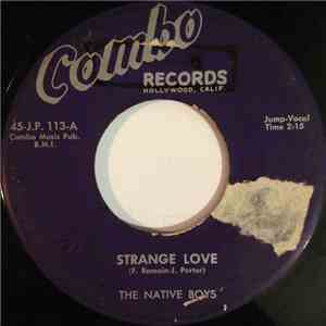 The Native Boys - Strange Love / Cherrlyn