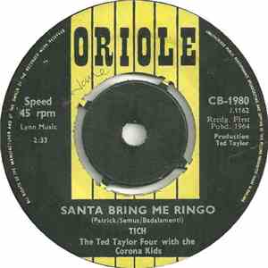 Tich  / Tich & Quackers - Santa Bring Me Ringo / Santa's Got Such A Terribl ...
