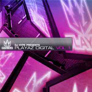 Various - DJ Hype Presents - Playaz Digital Vol 1