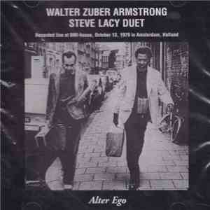 Walter Zuber Armstrong / Steve Lacy - Alter Ego