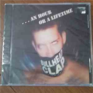 Bullhead Clap - ...An Hour Or A Lifetime